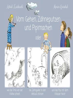 cover image of Vom Gehen, Zähneputzen und Pipimachen
